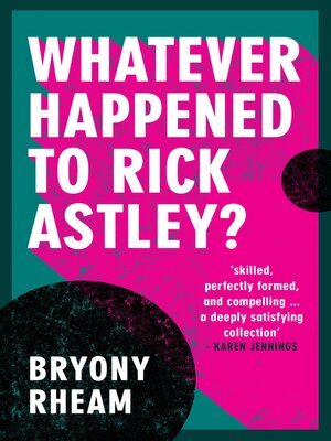 cover image of Whatever Happened to Rick Astley?